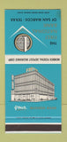 Matchbook Cover - First National Bank San Marcos TX WEAR 30 Stk SAMPLE