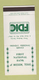 Matchbook Cover - First National Bank Mission TX WEAR 30 Stk SAMPLE