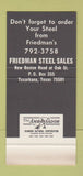 Matchbook Cover Friedman Steel Sales Texarkana TX steel pipe WEAR 30 Stk SAMPLE