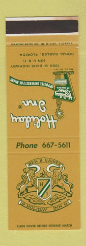 Matchbook Cover - Holiday Inn Ben B Gaines Coral Gables FL WEAR SAMPLE