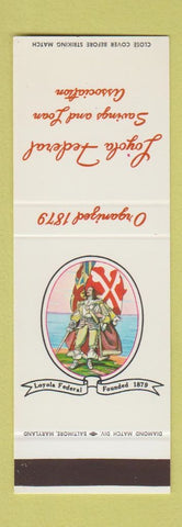 Matchbook Cover - Loyola Federal Savings and Loan MD? SAMPLE