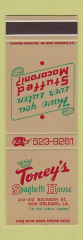 Matchbook Cover - Toney's Spaghetti House Stuffed Macaroni New Orleans LA SAMPLE