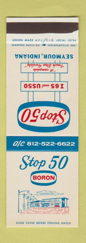 Matchbook Cover - Stop 50 oil gas Boron Seymour IN SAMPLE