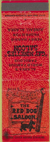 Matchbook Cover - Gay Nineties Saloon Red Dog Juneau AK