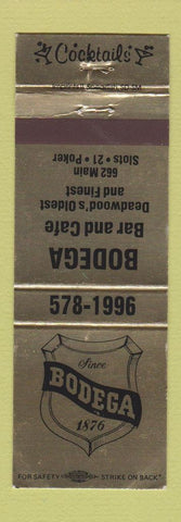 Matchbook Cover - Bodega Bar Cafe Deadwood SD