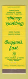 Matchbook Cover - Duggan's East Lounge Fresno CA