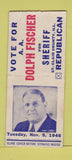 Matchbook Cover - Dolph Fischer Sheriff St Clair County IL 1946 BOBTAIL