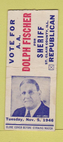 Matchbook Cover - Dolph Fischer Sheriff St Clair County IL 1946 BOBTAIL