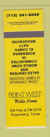 Matchbook Cover - Point West Mobile Homes Rosenberg El Campo Katy TX YELLOW