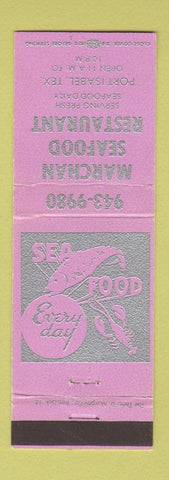 Matchbook Cover - Marchan Seafood Restaurant Port Isabel TX