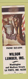 Matchbook Cover - Wilson Lumber La Porte IN WEAR
