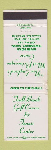 Matchbook Cover - Trull Brook Golf Course Tennis Center Tewksbury MA WEAR