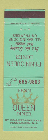 Matchbook Cover - Penn Queen Diner Pennsauken NJ
