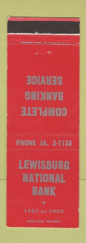 Matchbook Cover - Lewisburg National Bank PA? 1962