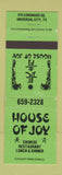 Matchbook Cover - House of Joy Chinese Unviersal City TX WEAR