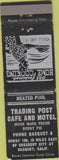 Matchbook Cover - Trading Post Cafe Motel Casquet CA