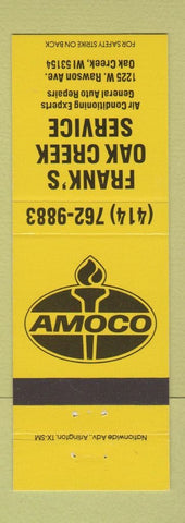 Matchbook Cover - Amoco oil gas Frank's Oak Creek WI YELLOW