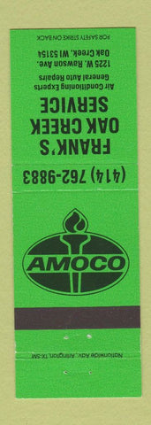 Matchbook Cover - Amoco oil gas Frank's Oak Creek WI GREEN