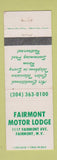 Matchbook Cover - Fairmont Motor Lodge WV WEAR