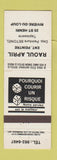 Matchbook Cover - Raoul April Riviere Du Loup QC