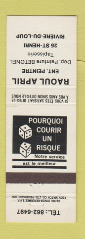 Matchbook Cover - Raoul April Riviere Du Loup QC
