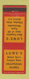 Matchbook Cover - Lowe's Store Dillingham AK
