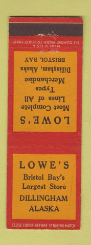 Matchbook Cover - Lowe's Store Dillingham AK