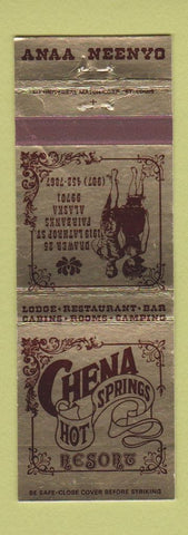 Matchbook Cover - Chena Hot Springs Resorts AK #2