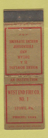 Matchbook Cover - West End Fire Company Stowe PA low phone # Federal WEAR