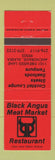 Matchbook Cover - Black Angus Meat Market Restaurant Anchorage AK