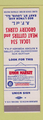 Matchbook Cover - Local 534 Meat Cutters Grocery Clerks Union East St Louis IL
