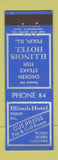 Matchbook Cover - Illinois Hotel Pekin IL low phone #