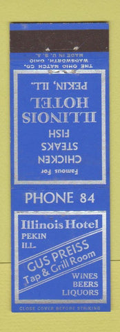 Matchbook Cover - Illinois Hotel Pekin IL low phone #