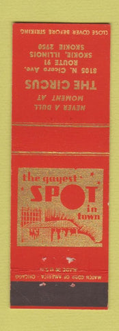 Matchbook Cover - The Circus Skokie IL low phone #