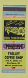 Matchbook Cover - Trolley Coffee Shop Belvidere IL Archie Radebaugh