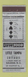 Matchbook Cover - Little Tampa Cottages Raleigh NC