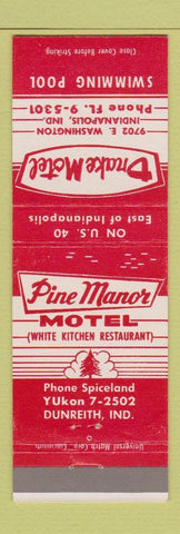 Matchbook Cover - Drake Motel Indianapolis IN Pine Manor Motel Dunreith IN