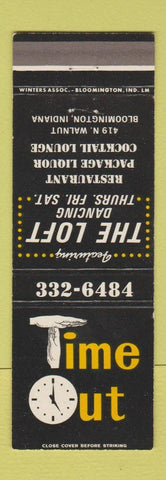 Matchbook Cover - Time Out Restaurant Bloomington IN The Loft Dancing