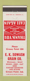 Matchbook Cover - EK Sowash Grain Company Feed Hay Crown Point IN
