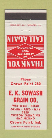 Matchbook Cover - EK Sowash Grain Company Feed Hay Crown Point IN