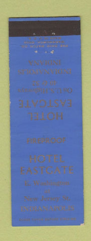 Matchbook Cover - Hotel Eastgate Indianapolis IN