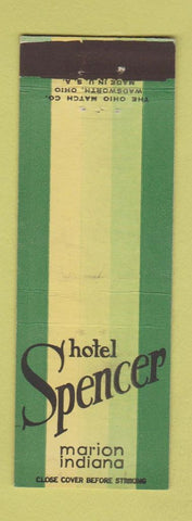 Matchbook Cover - Hotel Spencer Marion IN