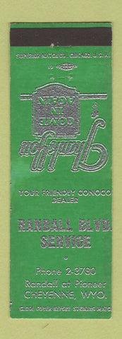 Matchbook Cover - Randall Blvd Service oil gas Cheyenne WY Conoco