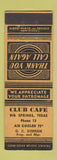 Matchbook Cover - Club Cafe Big Springs TX low phone # Spring?