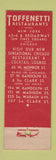 Matchbook Cover - Toffenettis Restaurants New York City Chicago IL