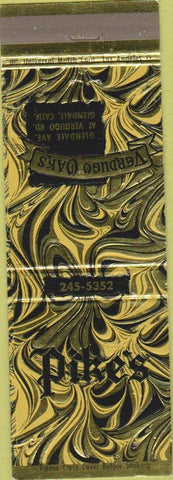 Matchbook Cover - Pike's Verdugo Oaks Glendale CA