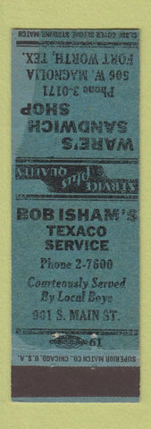 Matchbook Cover - Ware's Sandwich Fort Worth TX Isham's Texaco oil gas MISPRINT
