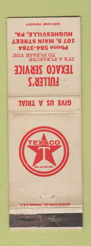 Matchbook Cover - Fuller's Texaco oil gas Hughesville PA WORN