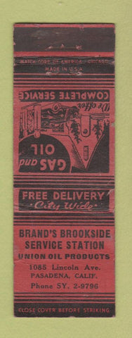 Matchbook Cover - Brand's Brookside Union oil gas Pasadena CA POOR
