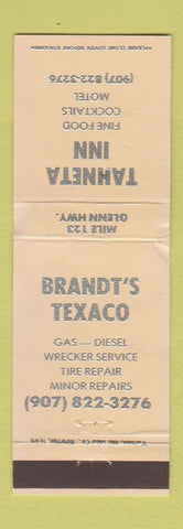 Matchbook Cover - Tahneta Inn Brandt's Texaco oil gas WORN